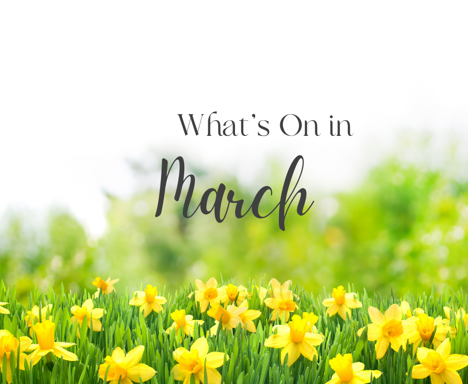 What's On in March! - The Great Southern